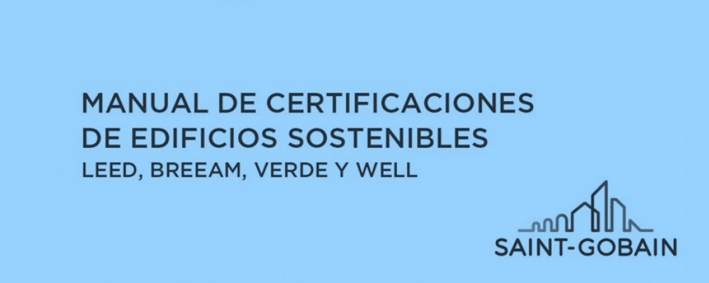 Manual de Certificaciones de Edificios Sostenibles